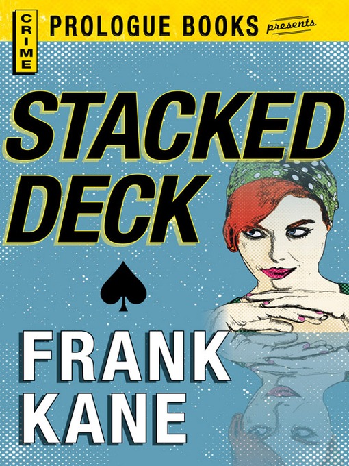 Title details for Stacked Deck by Frank Kane - Available